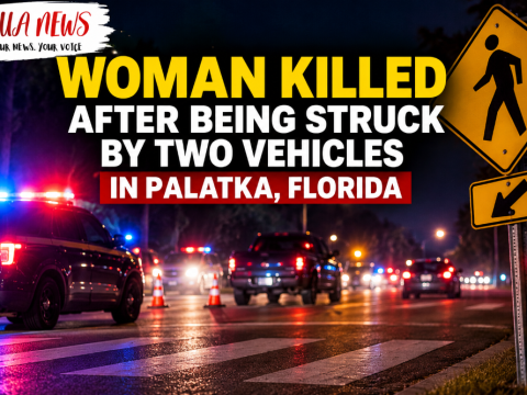 Northeast Florida: Another pedestrian killed after being struck by two vehicles