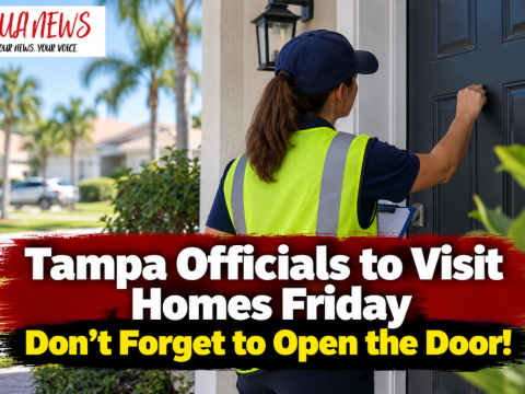 Tampa officials to visit homes Friday — Do not forget to open the door